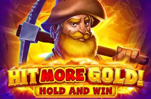 Hit More Gold!