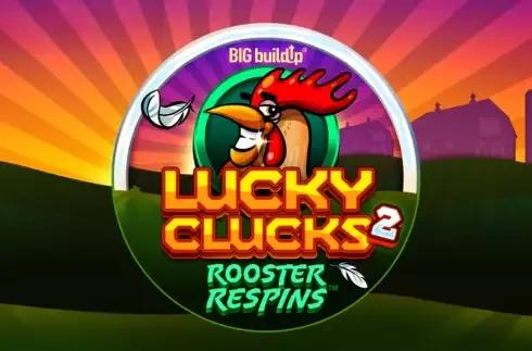 Lucky Clucks 2: Rooster Respins