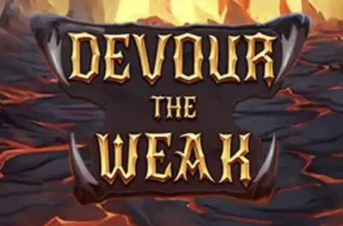 Devour The Weak