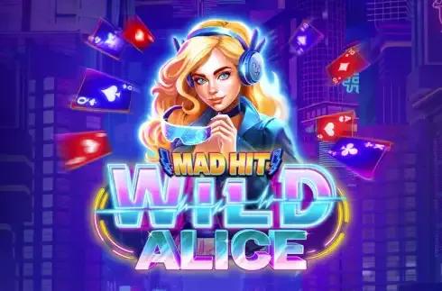 Mad Hit Wild Alice