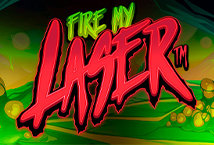 Fire My Laser