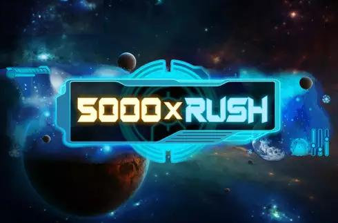 5000x Rush