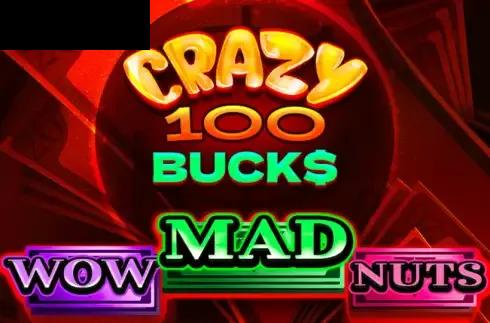Crazy 100 Bucks