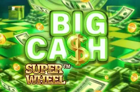 Big Cash Super Wheel