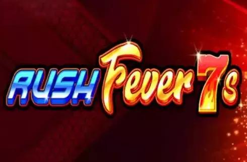 Rush Fever 7s