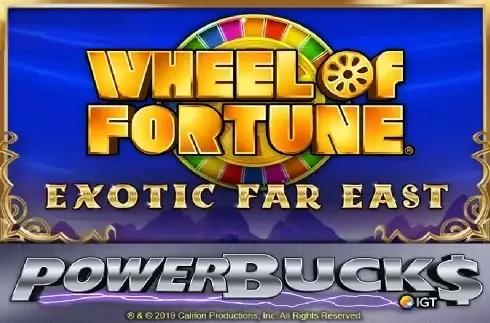 Powerbucks Wheel of Fortune Exotic Far East