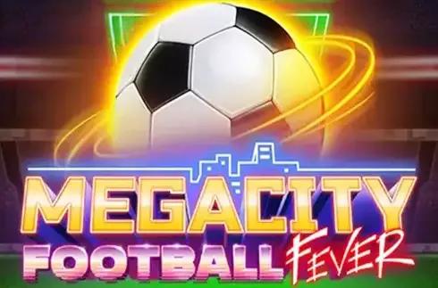 Megacity Football Fever