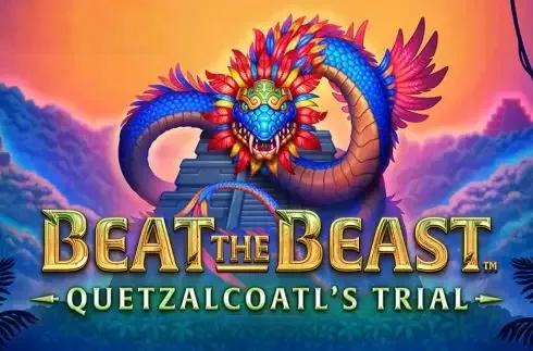 Beat the Beast Quetzalcoatls Trial