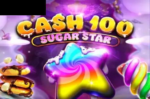 Cash 100 Sugar Star