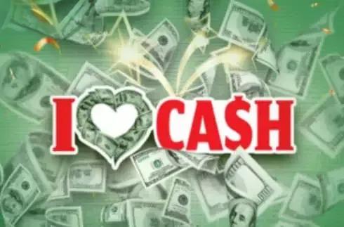 I Love Cash