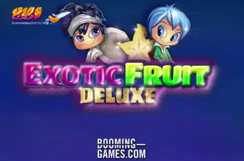 Exotic Fruit Deluxe