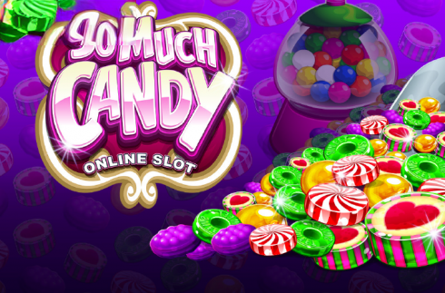 So Much Candy