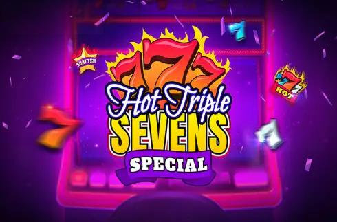 Hot Triple Sevens Special