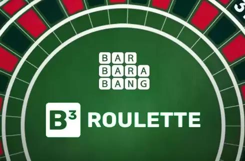 B3 Roulette