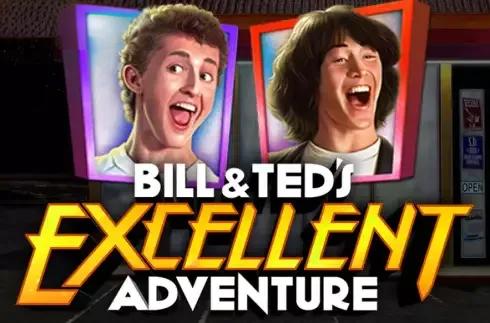 Bill & Teds Excellent Adventure