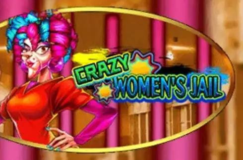 Crazy Women's Jail