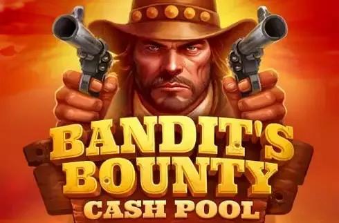 Bandit's Bounty Cash Pool