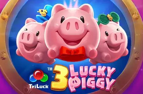 3 Lucky Piggy TriLuck™