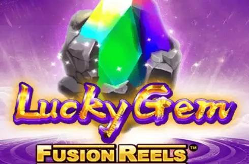Lucky Gem Fusion Reels