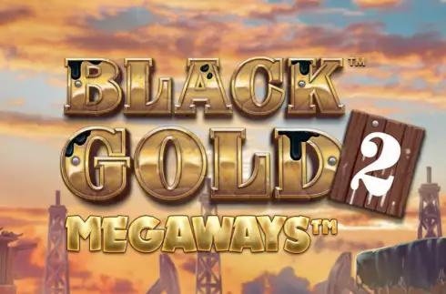 Black Gold 2 Megaways