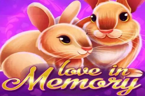 Love in Memory