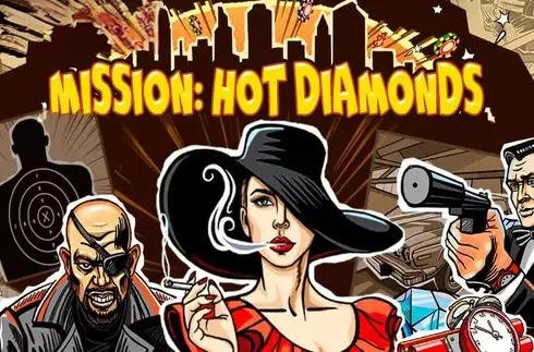 Mission Hot Diamonds