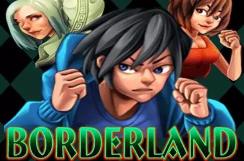 Borderland