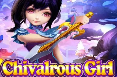 Chivalrous Girl