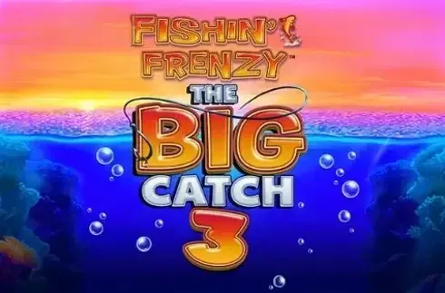 Fishin' Frenzy The Big Catch