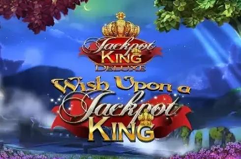 Wish Upon a Jackpot King